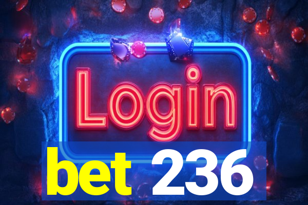 bet 236